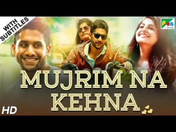 Mujrim Na Kehna (Sahasam Swasaga Sagipo) (2019)